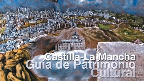 Nueva guía patrimonial de Castilla-La Mancha