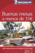 Guía Michelín: Comer bien a precios moderados