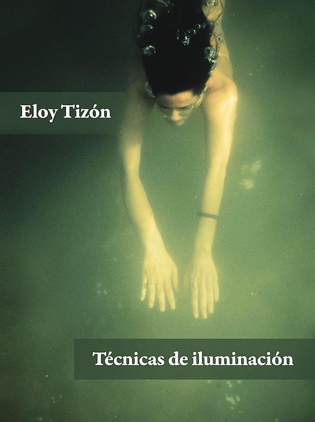 Cubierta de «Técnicas de iluminación», de Eloy Tizón