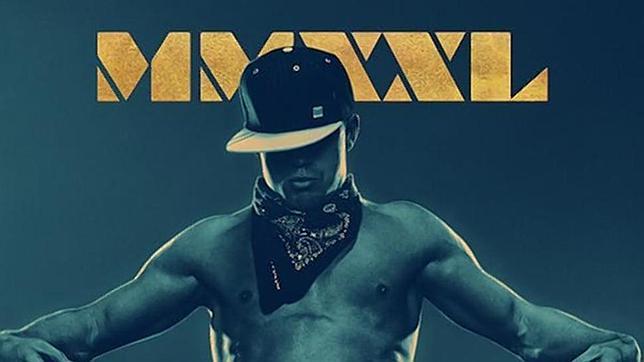 El explícito cartel de «Magic Mike XXL»