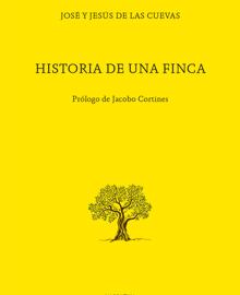 Portada de «Historia de una finca»
