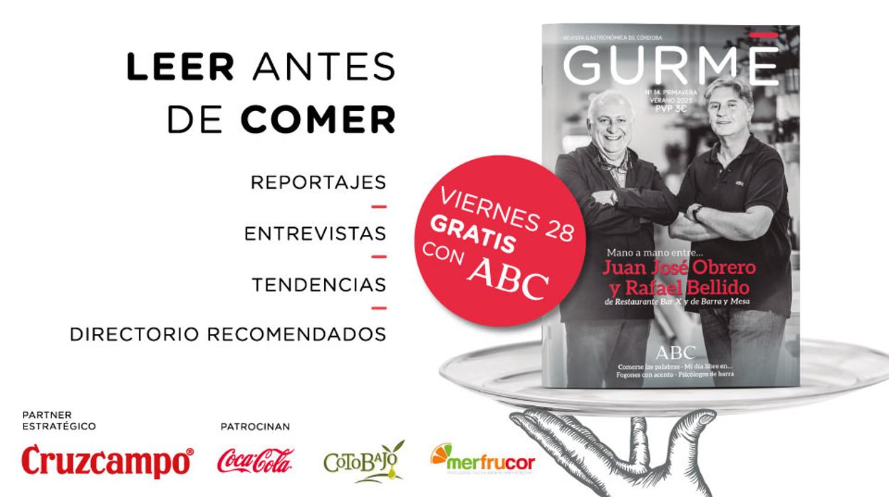 La revista Gurmé de primavera llega este viernes a los kioscos de Córdoba