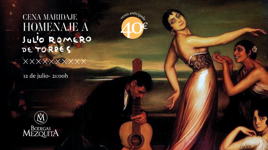 Bodegas Mezquita presenta una cena maridaje en homenaje a Julio Romero de Torres