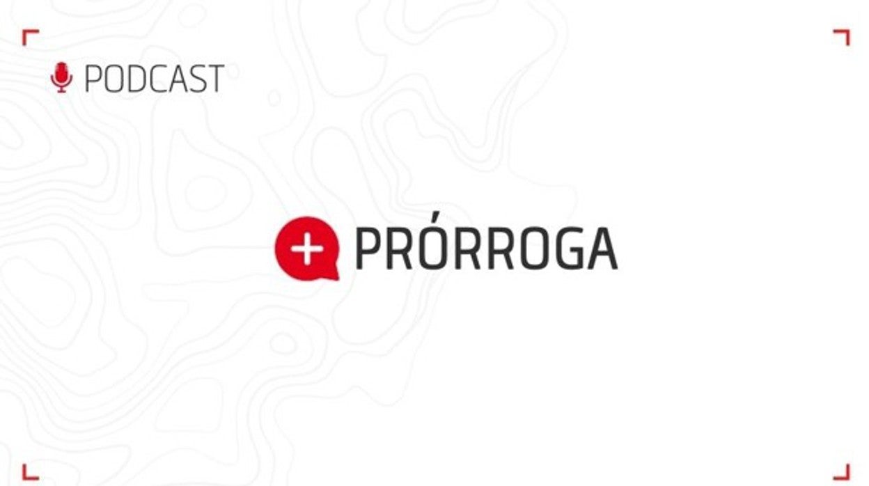 + Prórroga analiza la semana del Sevilla FC tras el derbi