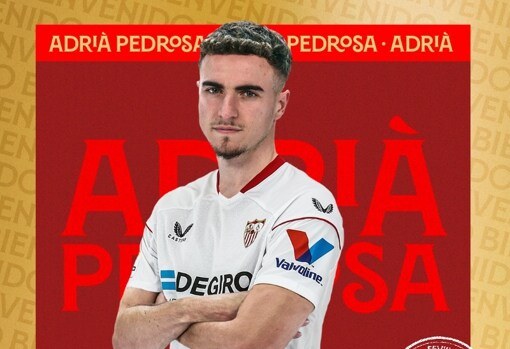 Adrià Pedrosa ha sido anunciado como nuevo futbolista del Sevilla