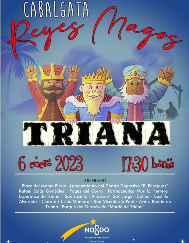Cabalgata Reyes Magos de Triana 2023 recorrido, itinerario y horarios Cabalgata Reyes Magos de Triana 2023 recorrido, itinerario y horarios