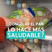 Una ingeniera en alimentos explica si congelar el pan antes de comerlo lo hace más saludable: «Las moléculas se reorganizan...»