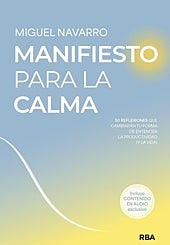 Imagen principal - Manifiesto para la calma