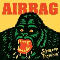 Imagen - Airbag - 'Siempre tropical'