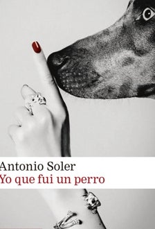 Imagen - 'Yo que fui un perro'