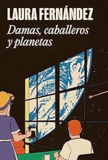 Imagen - 'Damas, caballeros y planetas'