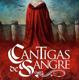 Imagen principal - 'Cantigas de sangre'