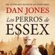 Imagen principal - 'Los perros de Essex'