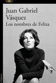 Imagen - 'Los nombres de Feliza'