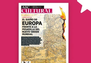 El sueño de Europa frente a la pesadilla del nuevo orden mundial