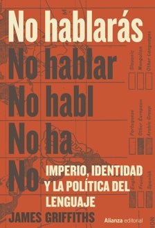 Imagen - 'No hablarás. Imperio, identidad y la política del lenguaje'