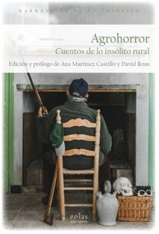 Imagen - 'Agrohorror. Cuentos de los insólito rural'