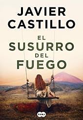 Imagen principal - 'El susurro del fuego'