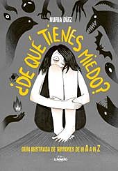 Imagen principal - 'De qué tienes miedo'