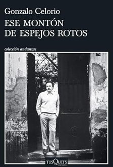 Imagen - 'Ese montón de espejos rotos'