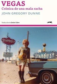 Imagen - 'Vegas, crónica de una mala racha'