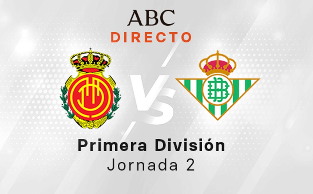 Mallorca - Betis, estadísticas del partido
