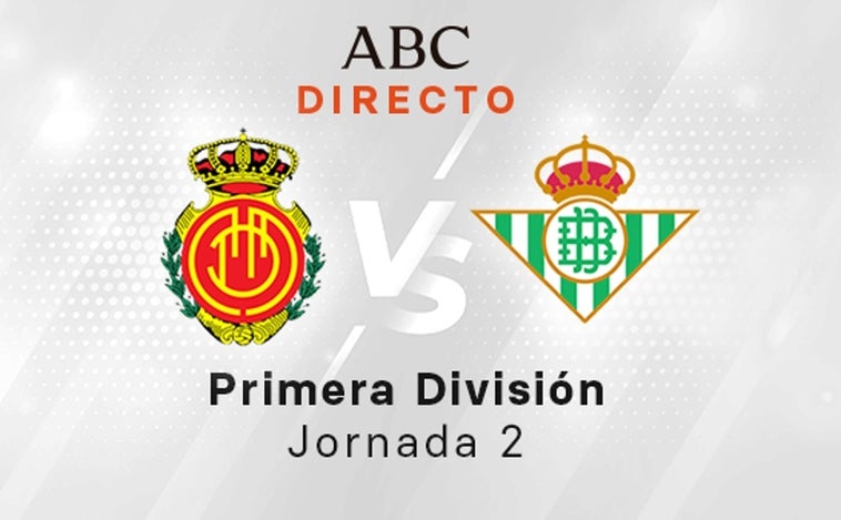 Mallorca - Betis, estadísticas del partido