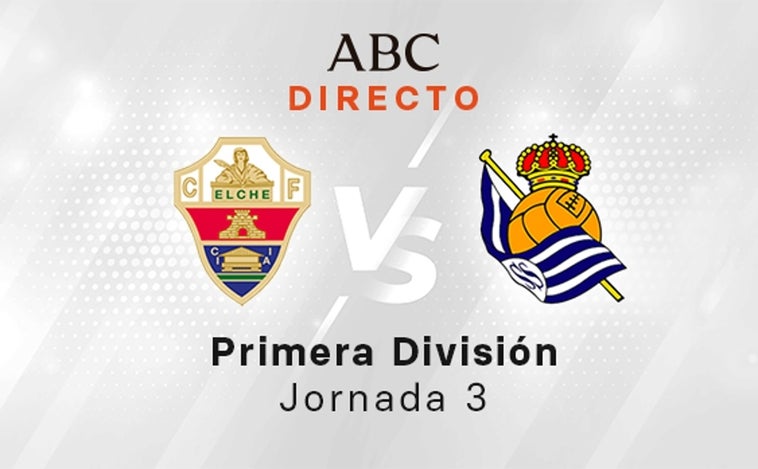 Elche - Real Sociedad, estadísticas del partido