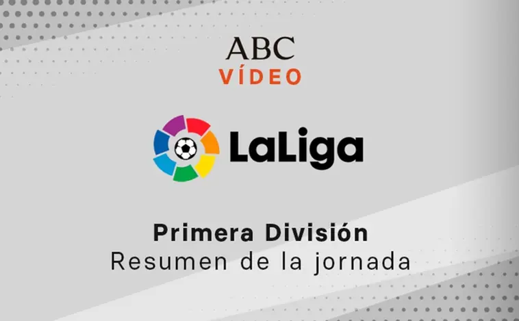 Los resúmenes en vídeo de la jornada 4 Liga Santander