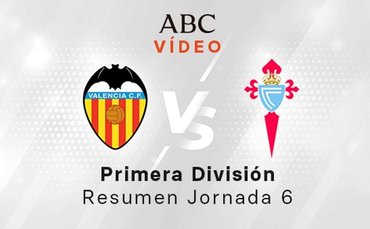 Valencia - Celta, el resumen en vídeo