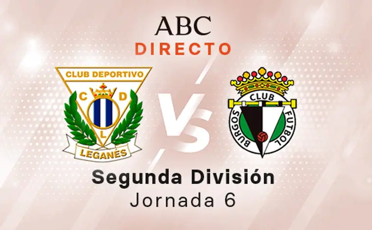 Leganés - Burgos en directo hoy: partido de LaLiga Smartbank, jornada 6