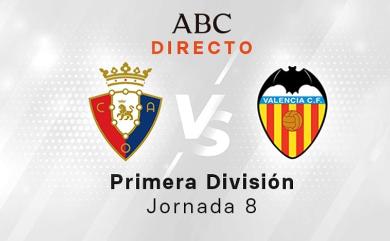 Osasuna - Valencia, estadísticas del partido