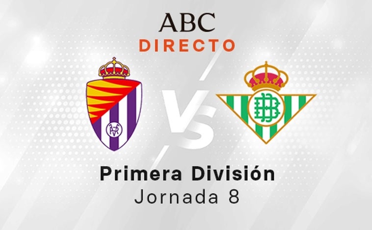 Valladolid - Betis, estadísticas del partido