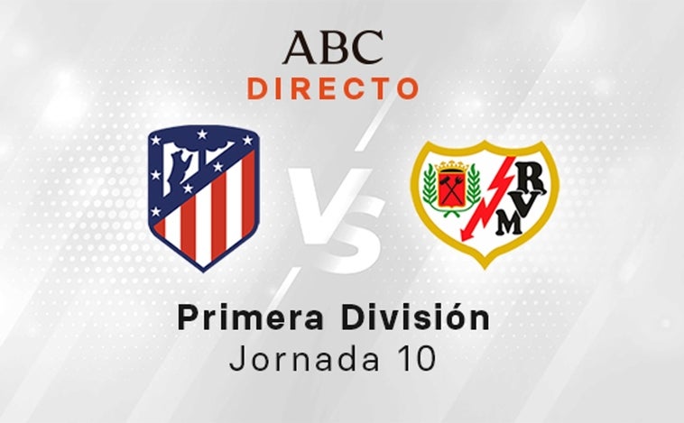 Atlético - Rayo, estadísticas del partido