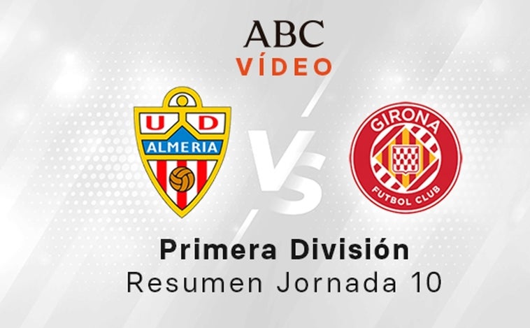 Almería - Girona, el resumen en vídeo