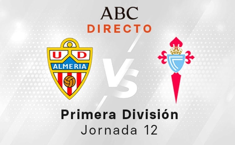 Almería - Celta en directo hoy: partido de la Liga Santander, jornada 12