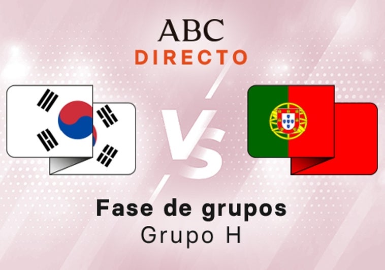 Corea del Sur - Portugal en directo hoy: partido del Mundial de Qatar, Grupo H