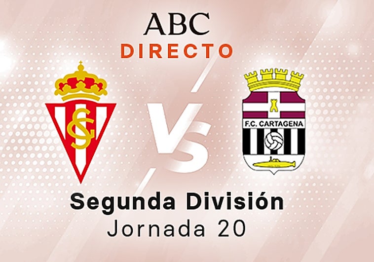 Sporting - Cartagena en directo hoy: partido de la Liga SmartBank, jornada 20