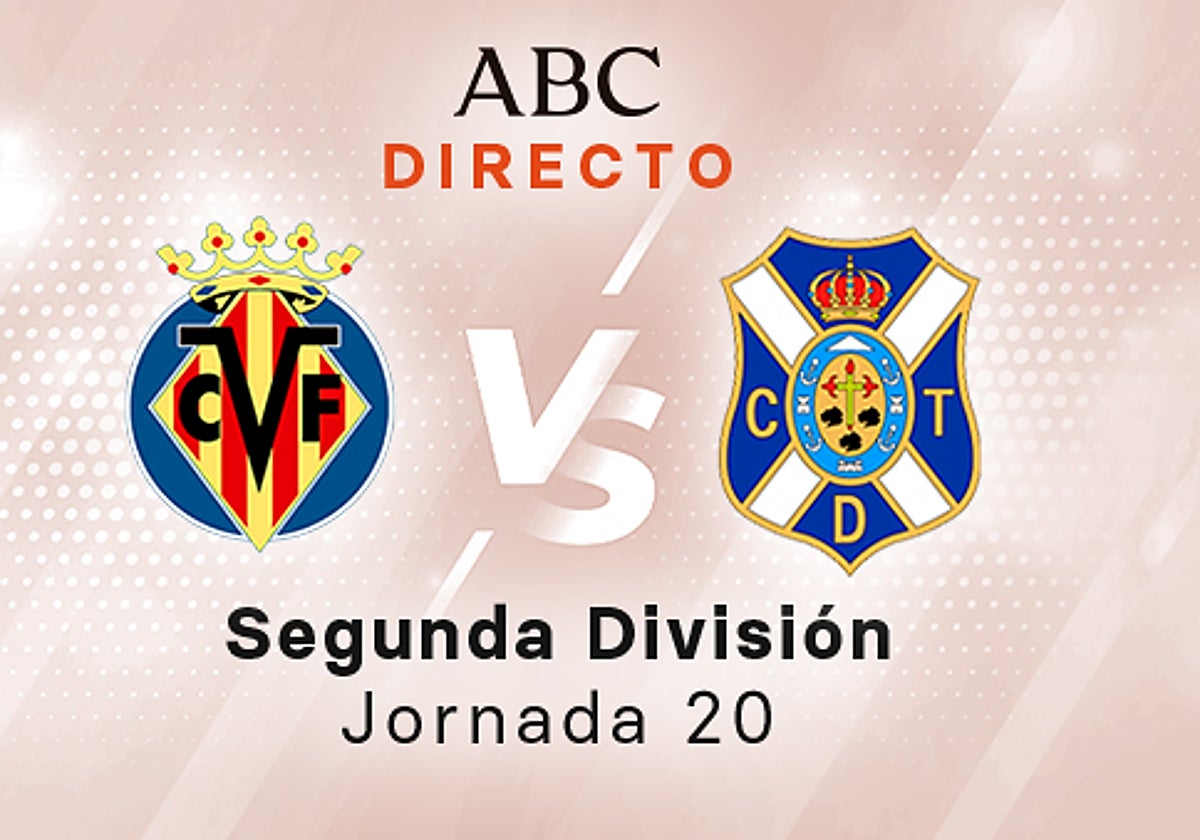 Villarreal B - Tenerife en directo hoy: partido de la Liga SmartBank, jornada 20