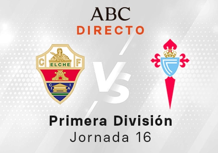 Elche - Celta, estadísticas del partido