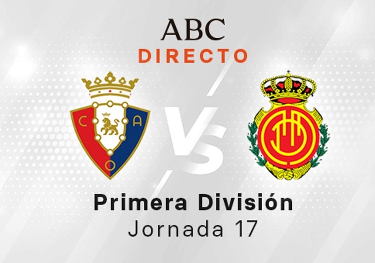 Osasuna - Mallorca, estadísticas del partido