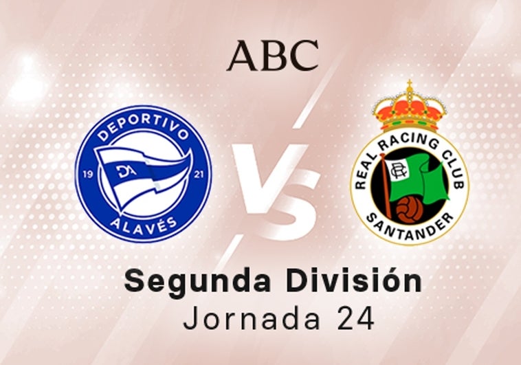 Alavés - Racing en directo hoy: partido de la Liga SmartBank, jornada 24