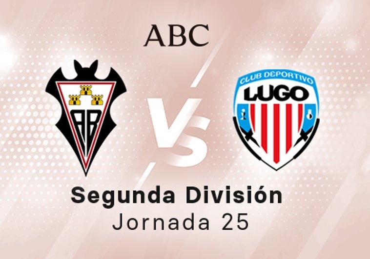 Albacete - Lugo en directo hoy: partido de la Liga SmartBank, jornada 25