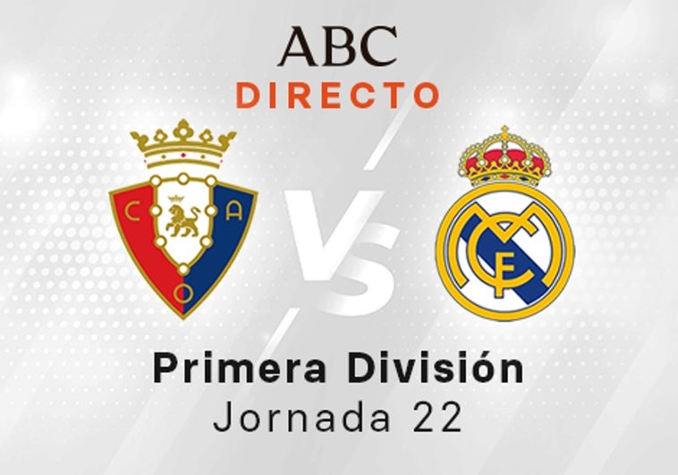 Osasuna - Real Madrid, estadísticas del partido