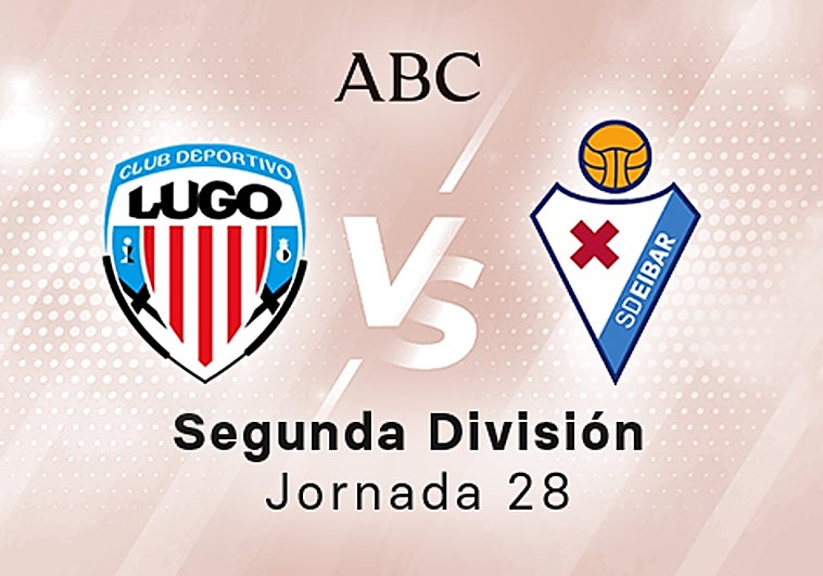 Lugo - Eibar, el resumen en vídeo