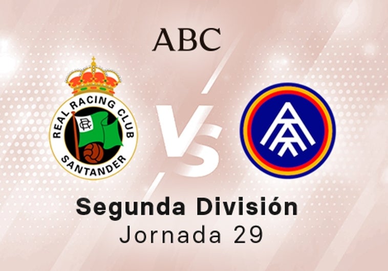 Racing - Andorra en directo hoy: partido de la Liga SmartBank, jornada 23