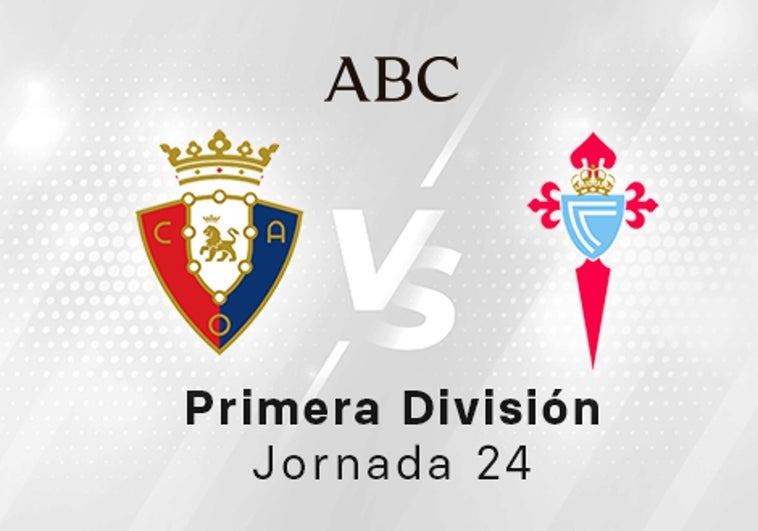 Osasuna - Celta, el resumen en vídeo