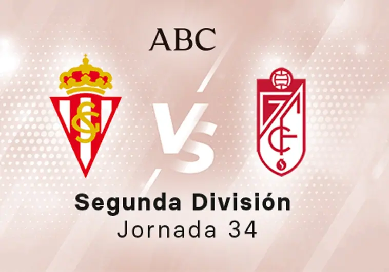 Sporting - Granada en directo hoy: partido de la Liga SmartBank, jornada 34