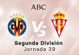Villarreal B - Sporting en directo hoy: partido de la Liga SmartBank, jornada 39