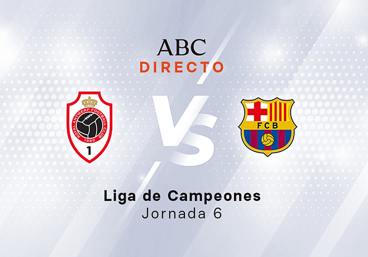 Amberes - Barcelona, estadísticas del partido de Champions